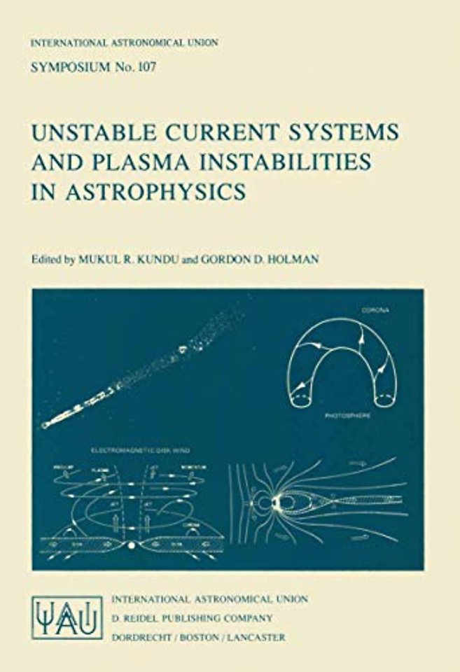 Unstable Current Systems and Plasma Instabilities in Astrophysics