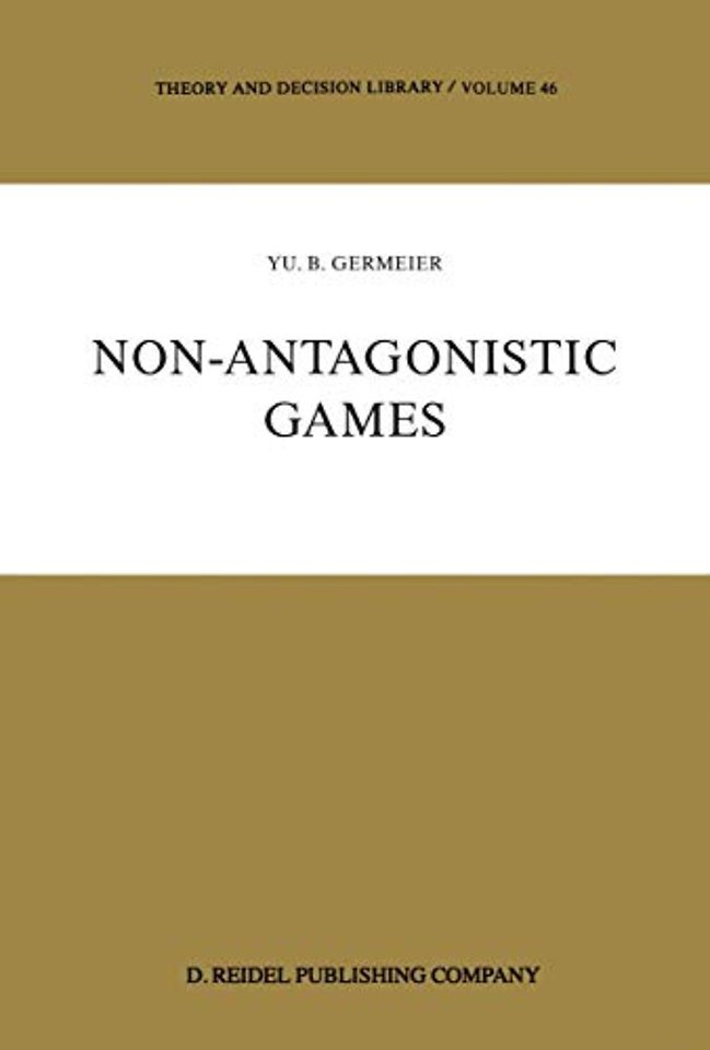 Non-Antagonistic Games