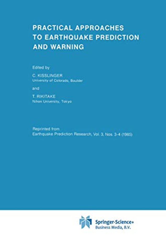 Practical Approaches to Earthquake Prediction and Warning