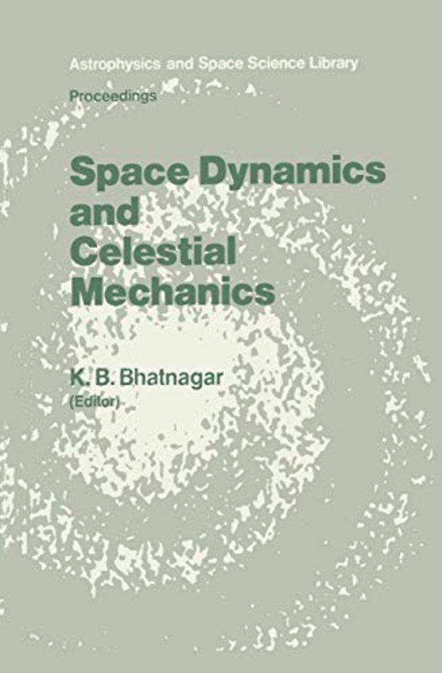 Space Dynamics and Celestial Mechanics
