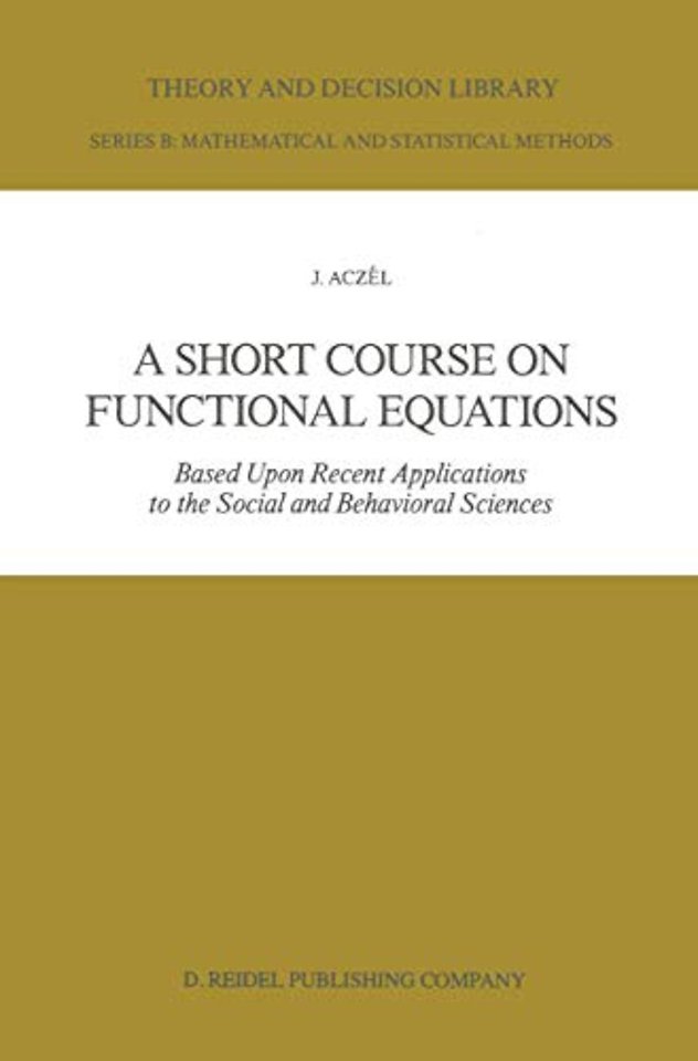 A Short Course on Functional Equations