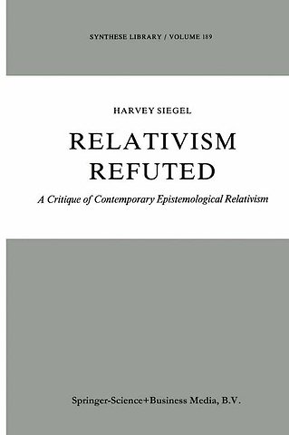 Relativism Refuted