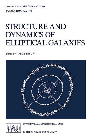 Structure and Dynamics of Elliptical Galaxies