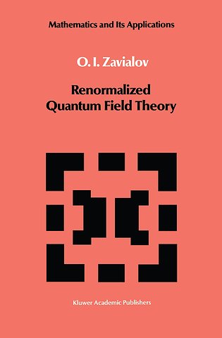 Renormalized Quantum Field Theory
