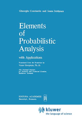 Elements of Probabilistic Analysis with Applications