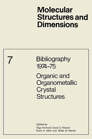 Bibliography 1974–75 Organic and Organometallic Crystal Structures