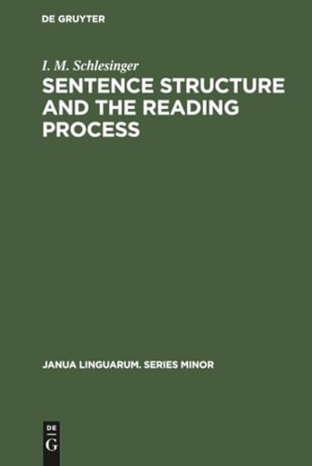 Sentence structure and the reading process