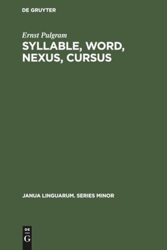 Syllable, Word, Nexus, Cursus