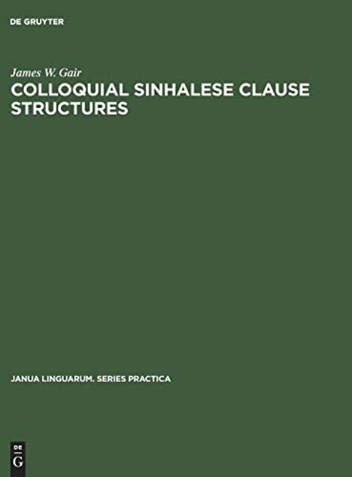 Colloquial Sinhalese Clause Structures