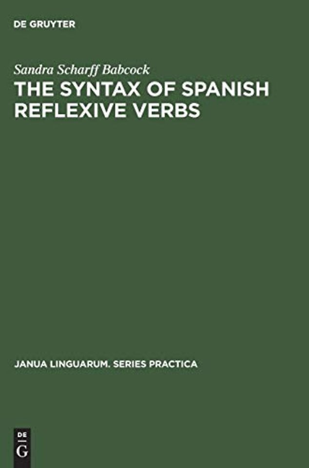 The Syntax of Spanish Reflexive Verbs – The Parameters of the Middle Voice