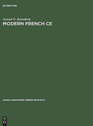 Modern French CE – The Neuter Pronoun in Adjectival Predication