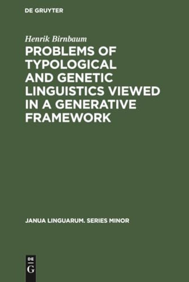 Problems of Typological and Genetic Linguistics Viewed in a Generative Framework