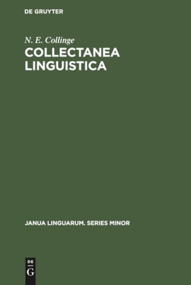 Collectanea Linguistica – Essays in General and Genetic Linguistics