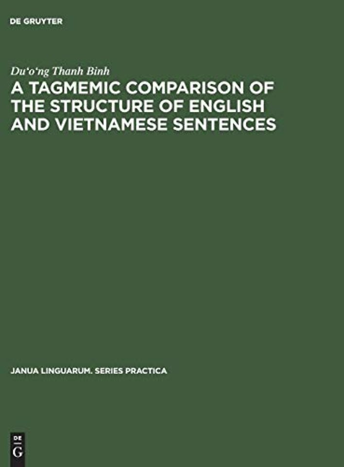 A tagmemic comparison of the structure of English and Vietnamese sentences