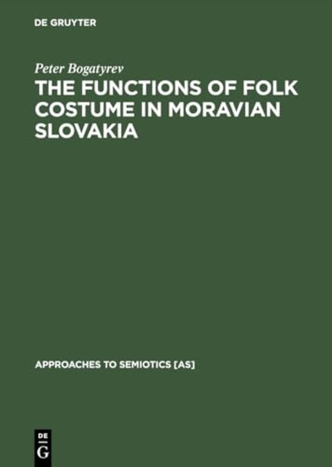 The Functions of Folk Costume in Moravian Slovakia