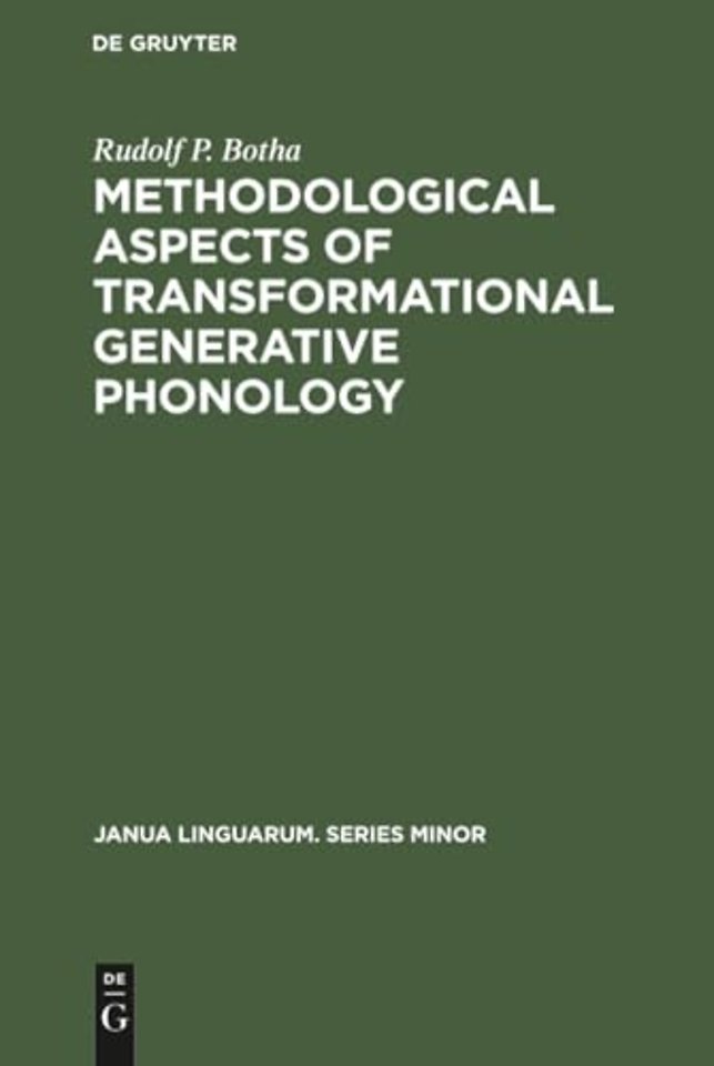 Methodological Aspects of Transformational Generative Phonology