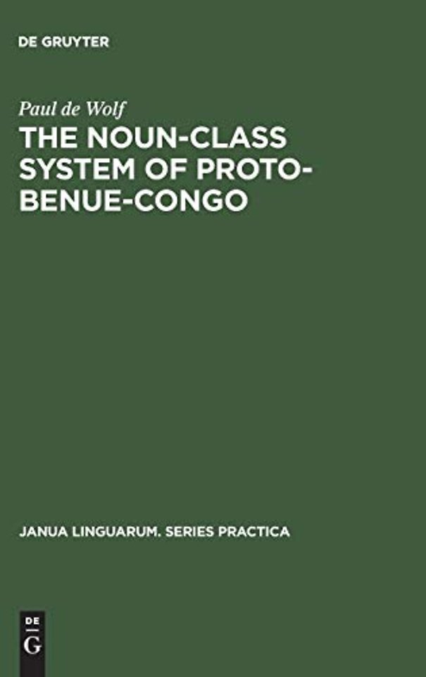 The Noun–Class System of Proto–Benue–Congo