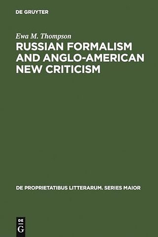 Russian Formalism and Anglo–American New Critici – A Comparative Study