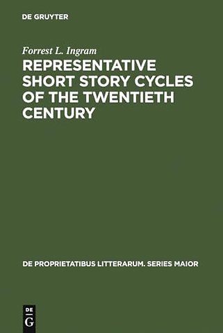 Representative Short Story Cycles of the Twentie – Studies in a Literary Genre