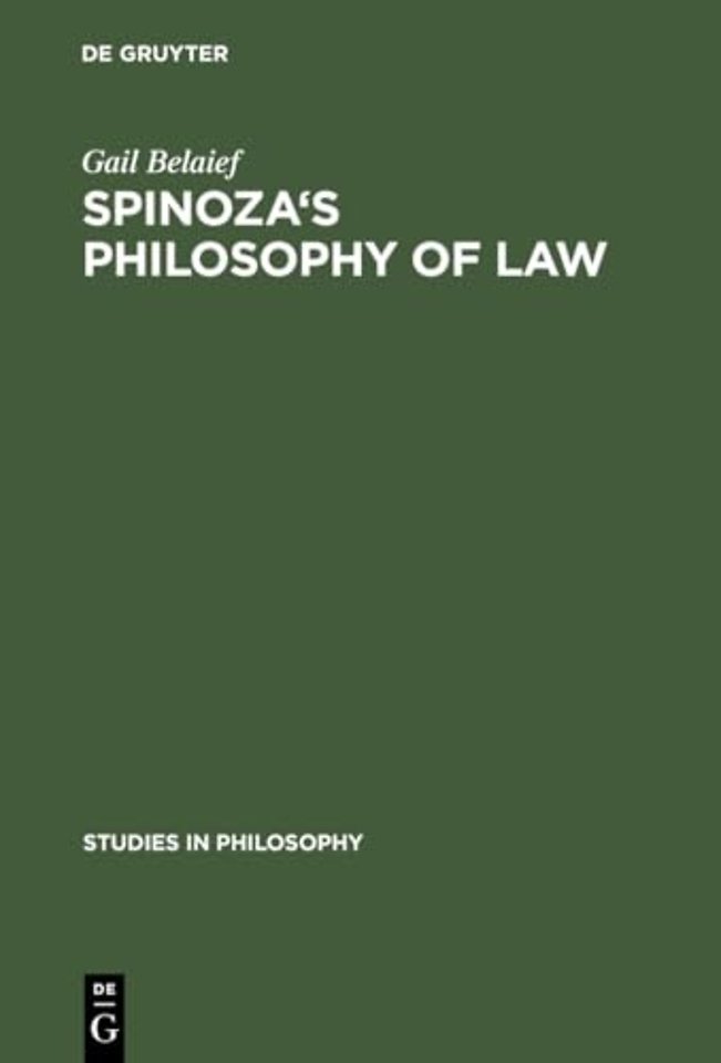 Spinoza`s Philosophy of Law