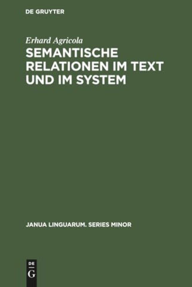Semantische Relationen im Text und im System