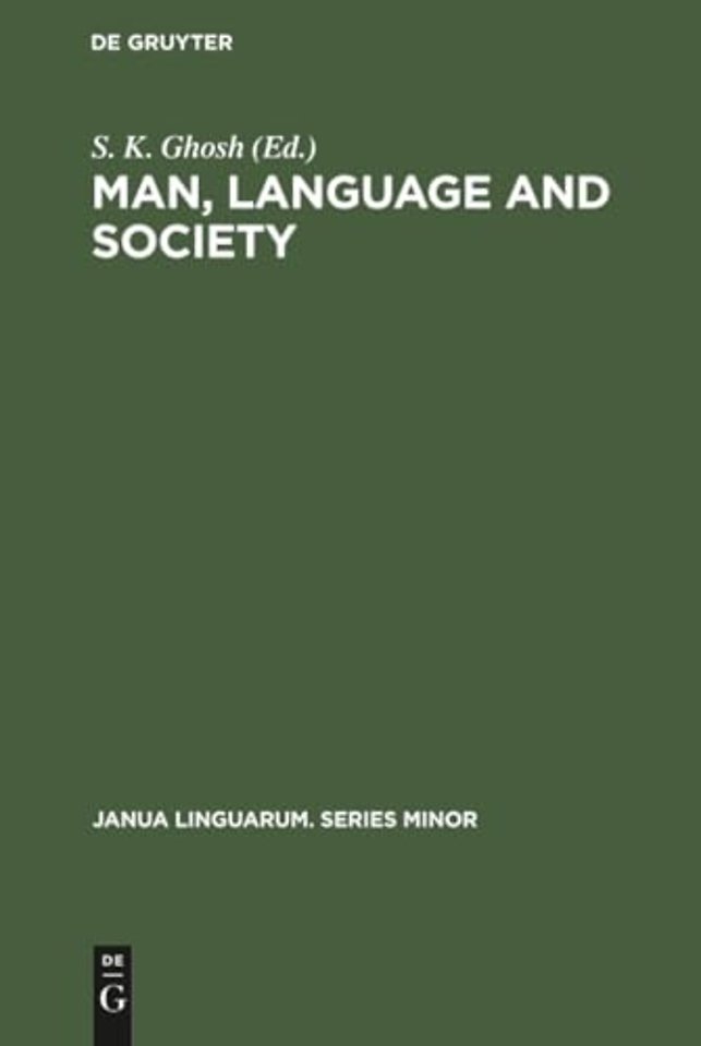 Man, Language and Society – Contributions to the Sociology of Language