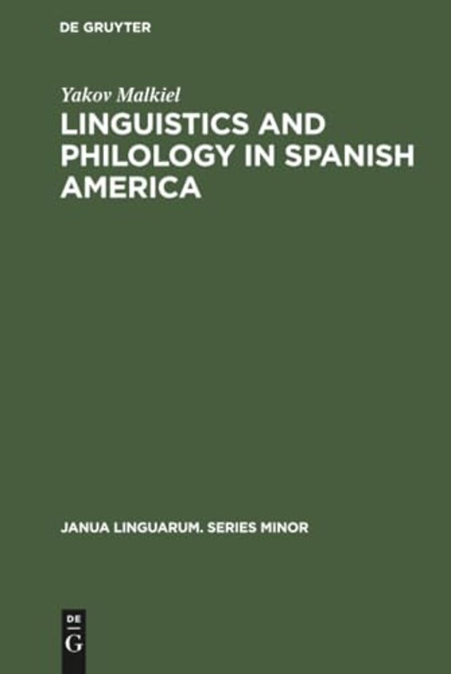 Linguistics and Philology in Spanish America – A Survey (1925–1970)