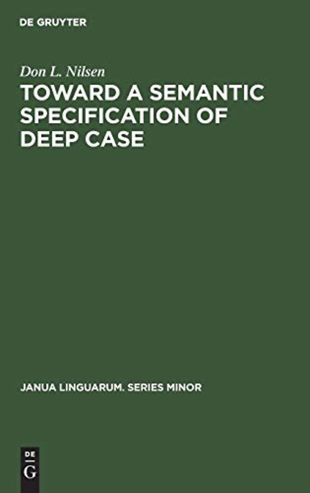 Toward a Semantic Specification of Deep Case