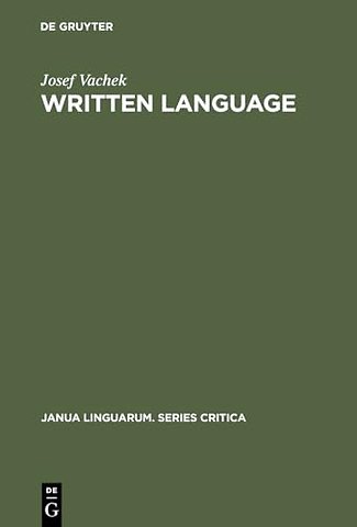 Written Language – General Problems and Problems of English
