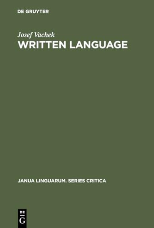 Written Language – General Problems and Problems of English