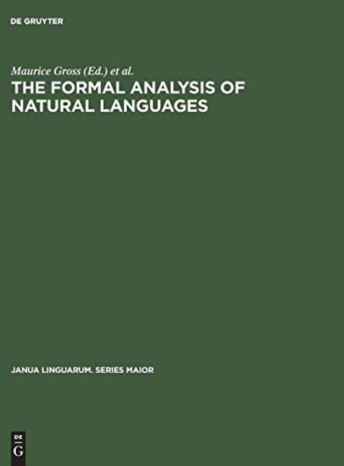 The Formal Analysis of Natural Languages – Proceedings of the First International Conference, Paris, April 27–29, 1970