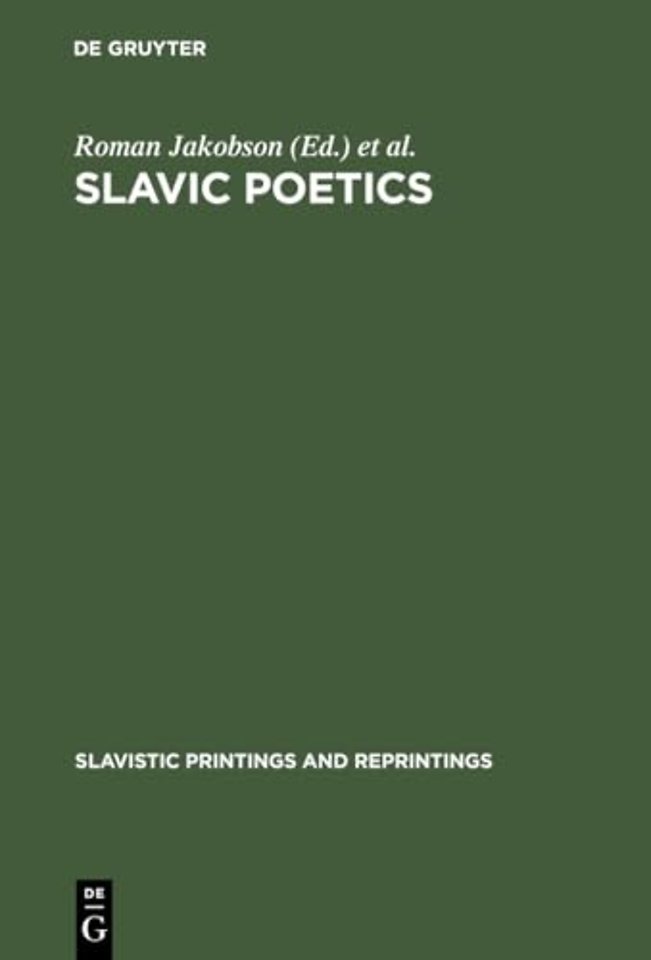 Slavic Poetics – Essays in Honor of Kiril Taranovsky