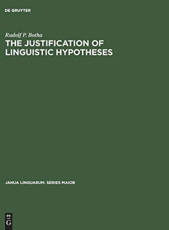 The Justification of Linguistic Hypotheses – A Study of Nondemonstrative Inference in Transformational Grammar