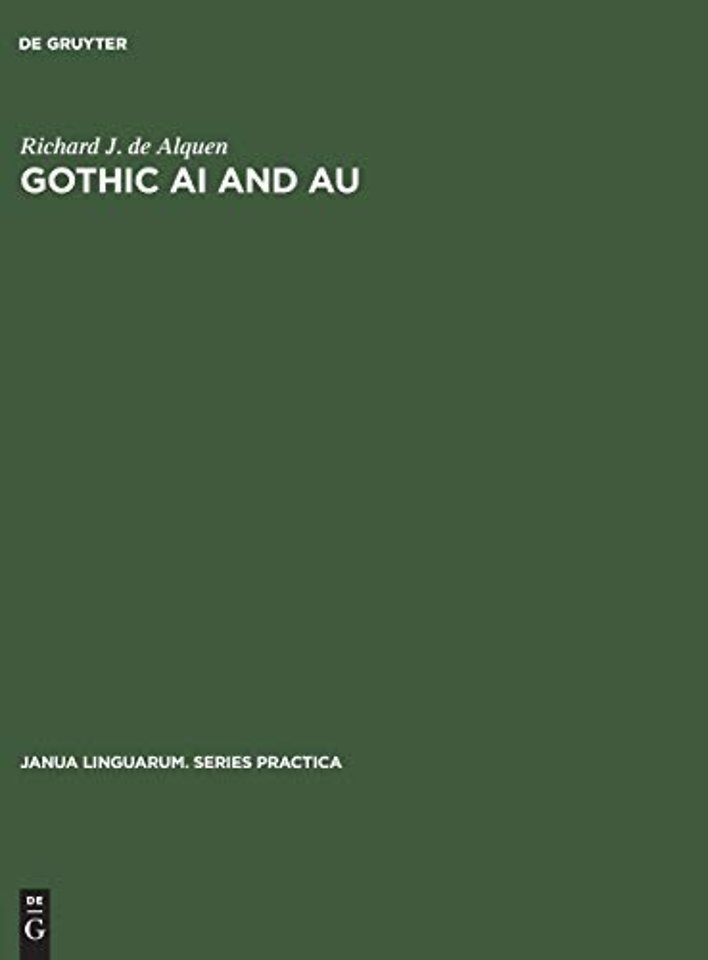 Gothic ai and au – A Possible Solution