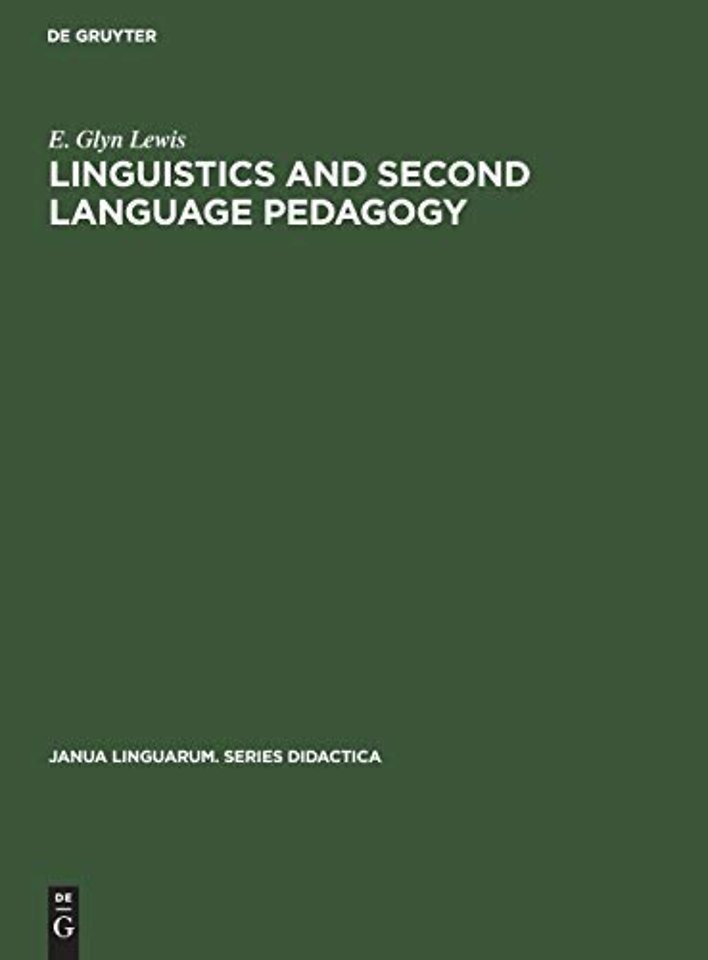 Linguistics and Second Language Pedagogy – A Theoretical Study