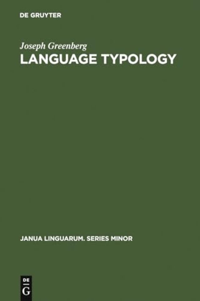 Language Typology – A Historical and Analytic Overview