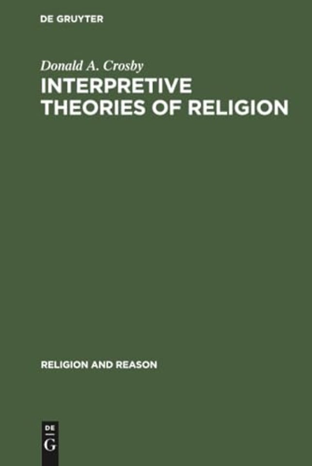 Interpretive Theories of Religion