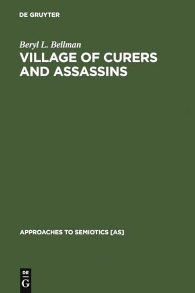 Village of Curers and Assassins – On the Production of Fala Kpelle Cosmological Categories