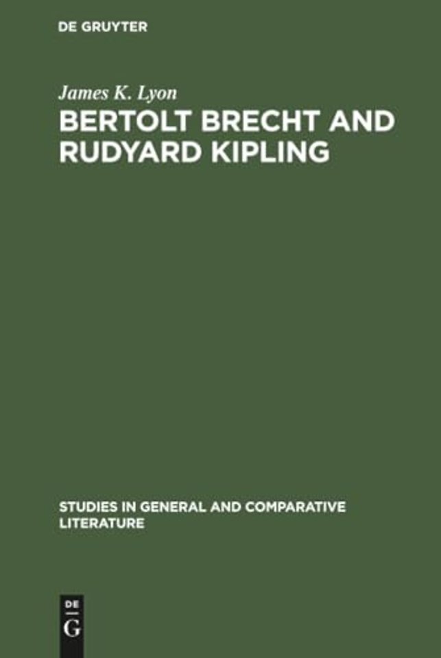 Bertolt Brecht and Rudyard Kipling – A Marxist`s Imperialist Mentor