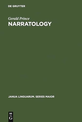 Narratology – The Form and Functioning of Narrative