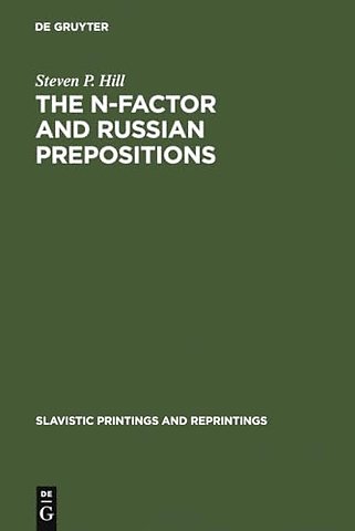 The N–Factor and Russian Prepositions – Their Development in 11th – 20th Century Texts