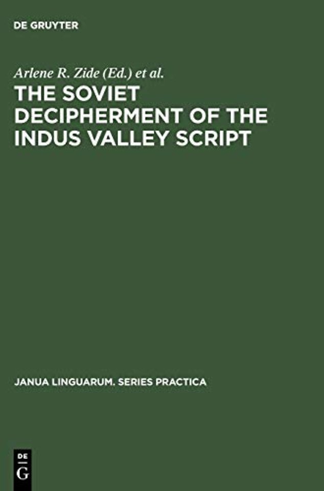 The Soviet Decipherment of the Indus Valley Scri – Translation and Critique