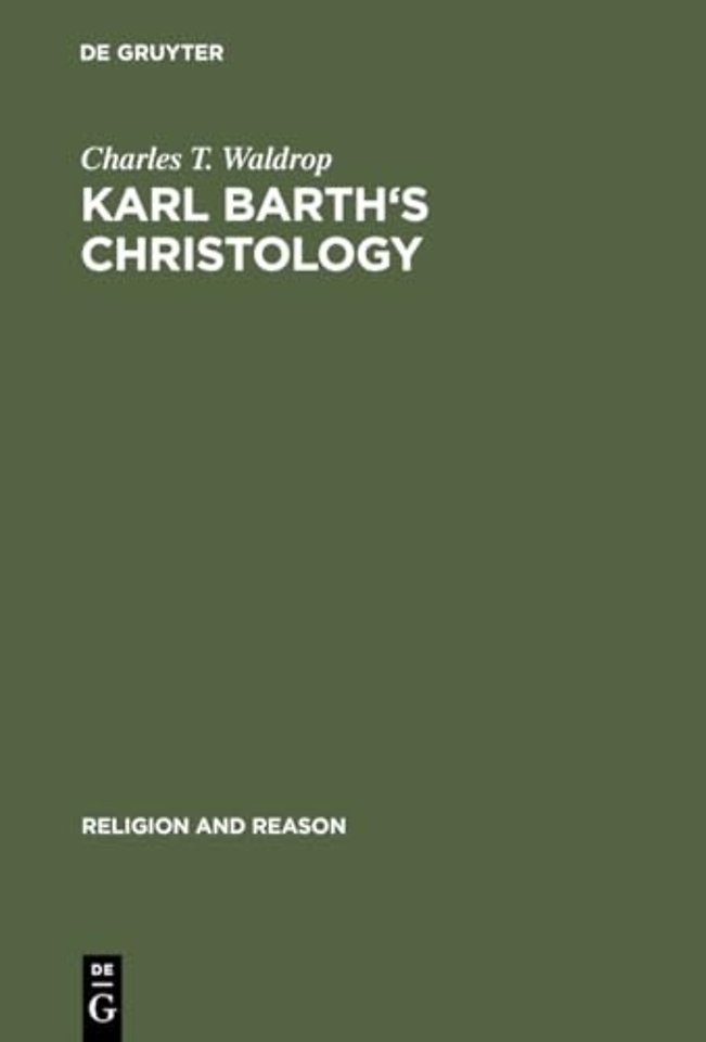 Karl Barth`s Christology – Its Basic Alexandrian Character