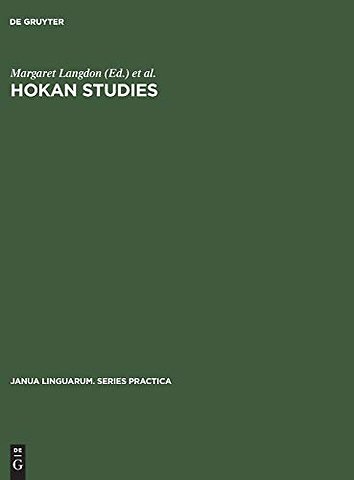 Hokan Studies – Papers from the First Conference on Hokan Languages, held in San Diego, California, April 23–25, 1970