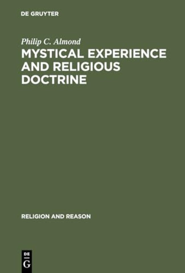 Mystical Experience and Religious Doctrine – An Investigation of the Study of Mysticism in World Religions