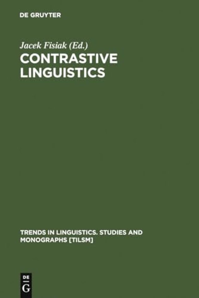 Contrastive Linguistics – Prospects and Problems