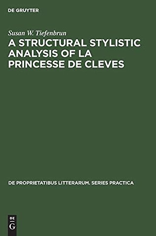 A structural stylistic analysis of La princesse de Cleves
