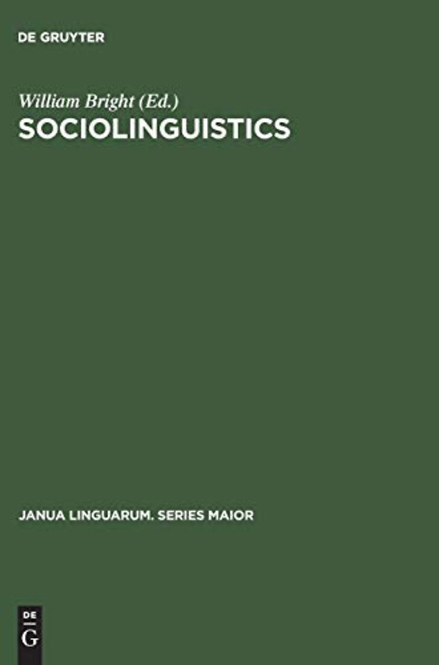 Sociolinguistics – Proceedings of the UCLA Sociolinguistics Conference, 1964