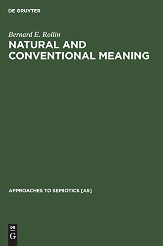 Natural and Conventional Meaning – An Examination of the Distinction
