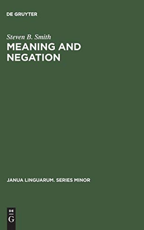 Meaning and Negation
